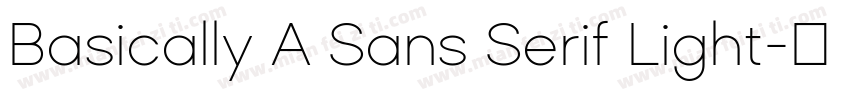 Basically A Sans Serif Light字体转换